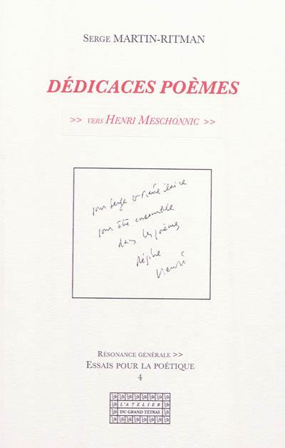 Dédicaces poèmes : vers Henri Meschonnic
