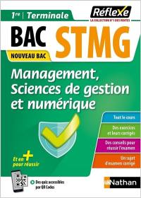 Management, sciences de gestion et numérique, bac STMG 1re, terminale : nouveau bac