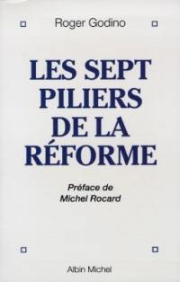 Les sept piliers de la réforme