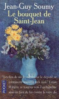 Les moissons délaissées. Vol. 2. Le bouquet de Saint-Jean