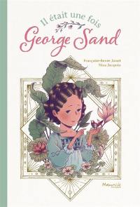Il était une fois George Sand
