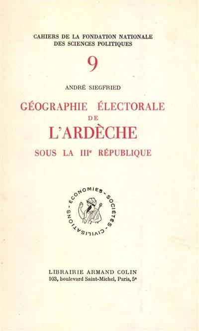 Géographie électorale de l'Ardèche sous la IIIe République