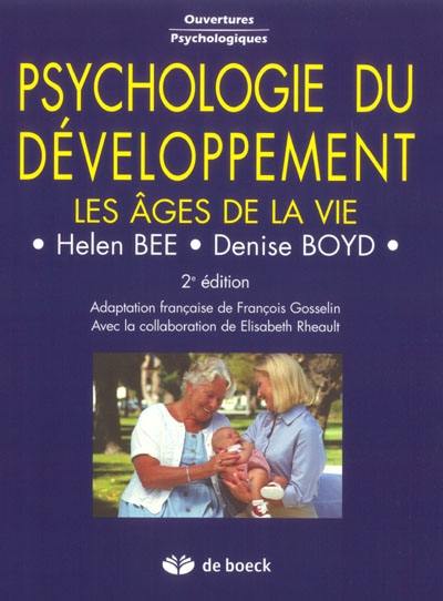 Psychologie du développement : les âges de la vie
