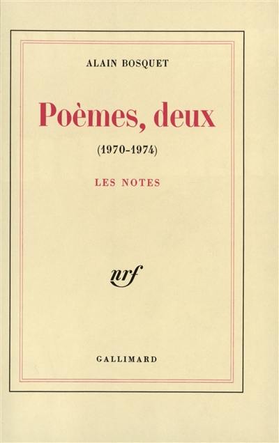 Poèmes deux, 1970-1974