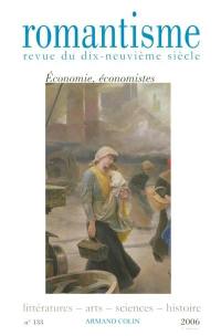 Romantisme, n° 133. Economie, économistes