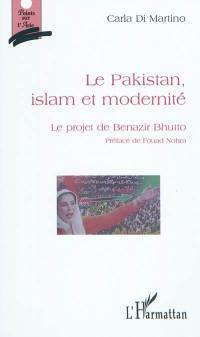 Pakistan, islam et modernité : le projet de Benazir Bhutto