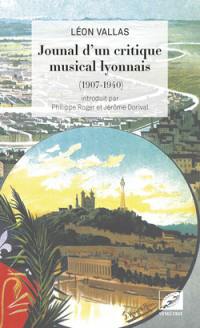 Journal d'un critique musical lyonnais (1907-1940)