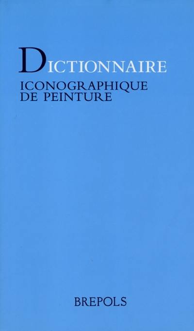 Dictionnaire iconographique de peinture