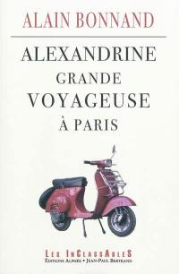 Alexandrine, grande voyageuse à Paris