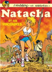 Natacha. Vol. 18. Natacha et les dinosaures