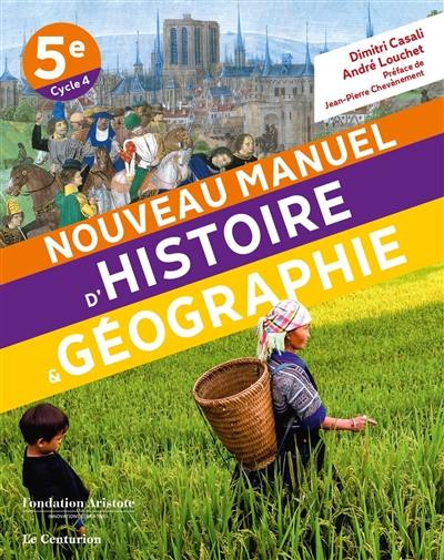 Nouveau manuel d'histoire & géographie 5e, cycle 4