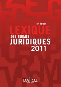 Lexique des termes juridiques 2011
