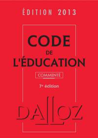 Code de l'éducation 2013, commenté