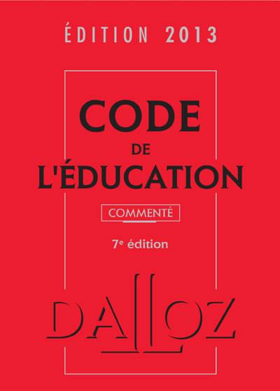 Code de l'éducation 2013, commenté