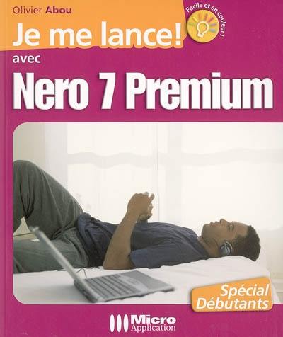 Je me lance avec Nero 7 premium