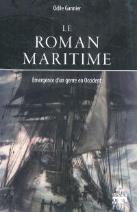 Le roman maritime : émergence d'un genre en Occident