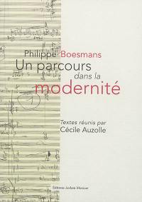 Philippe Boesmans : un parcours dans la modernité