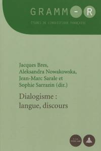 Dialogisme : langue, discours