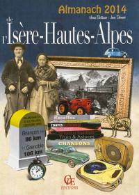 L'almanach de l'Isère-Hautes-Alpes 2014