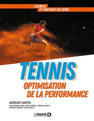 Tennis : optimisation de la performance