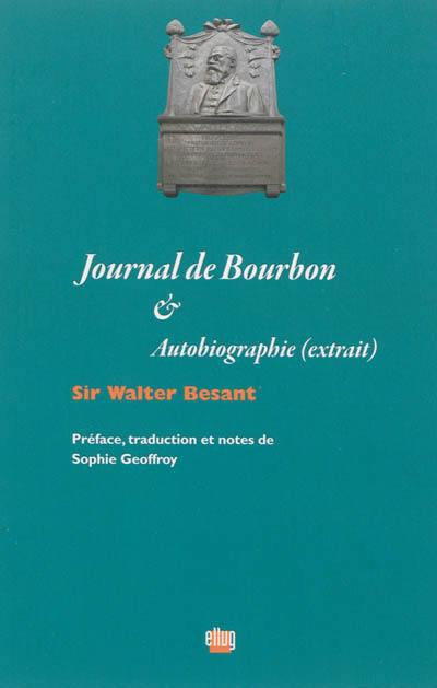 Journal de Bourbon. Autobiographie : extrait