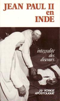 Jean Paul II en Inde : 29e voyage apostolique, 1er-8 févr. 1986
