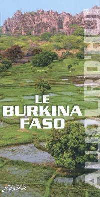 Le Burkina Faso aujourd'hui