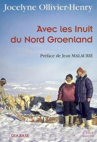 Avec les Inuits du Nord-Groenland : entretiens avec Cypris Kophidès