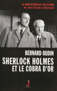 Sherlock Holmes et le cobra d'or