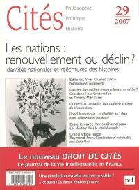 Cités, n° 29. Les nations : renouvellement ou déclin ? : identités nationales et réécriture des histoires