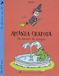 Amanda Crapota. Vol. 2002. Un amour de dragon : Amanda Crapota