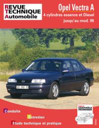Revue technique automobile, n° 515.2. Opel Vectra A 4 cylindres essence et diesel