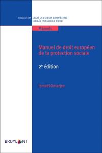 Manuel de droit européen de la protection sociale