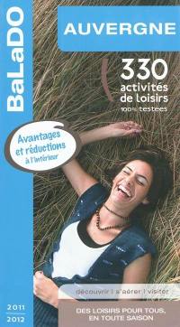 Auvergne : 330 activités de loisirs 100% testées