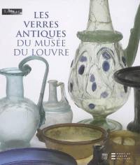 Les verres antiques du Musée du Louvre. Vol. 2. Vaisselle et contenants du 1er siècle au début du VIIe siècle après J.-C.