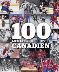 Les 100 meilleurs joueurs du Canadien