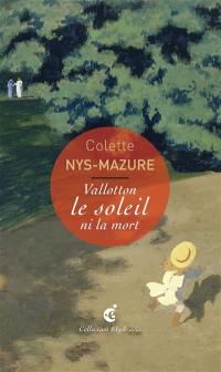 Vallotton, le soleil ni la mort : une lecture de l'oeuvre de Félix Vallotton, Le ballon (1899), Musée d'Orsay, Paris