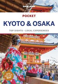 Pocket Kyoto & Osaka : top sights, local experiences