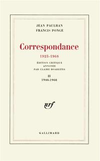 Correspondance : 1923-1968. Vol. 2. 1946-1968