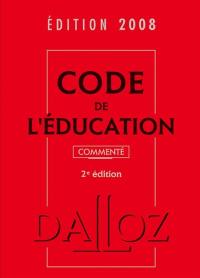 Code de l'éducation 2008, commenté