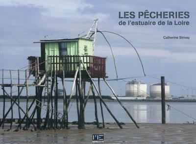 Les pêcheries de l'estuaire de la Loire