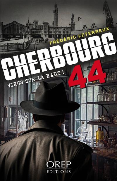 Cherbourg 44 : virus sur la rade !