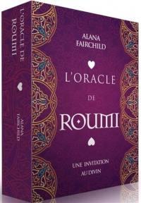 L'oracle de Roumi : une invitation au coeur du divin