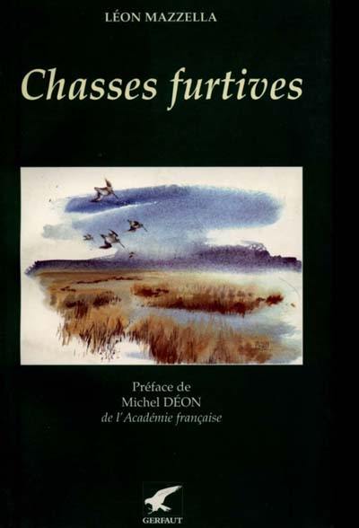 Chasses furtives : nouvelle
