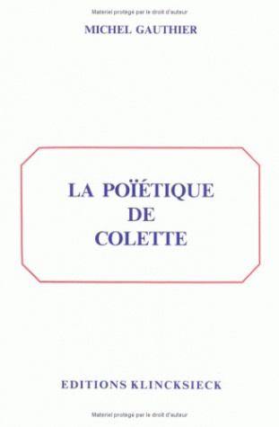 La poïétique de Colette