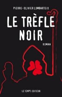 Le trèfle noir