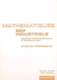 Mathématiques, BEP industriel, terminale : livre du professeur