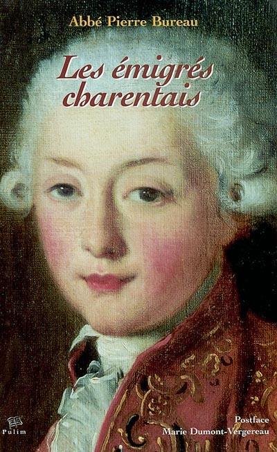 Les émigrés charentais, 1791-1814