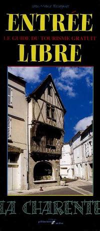 Entrée libre, le guide du tourisme gratuit : la Charente
