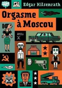 Orgasme à Moscou